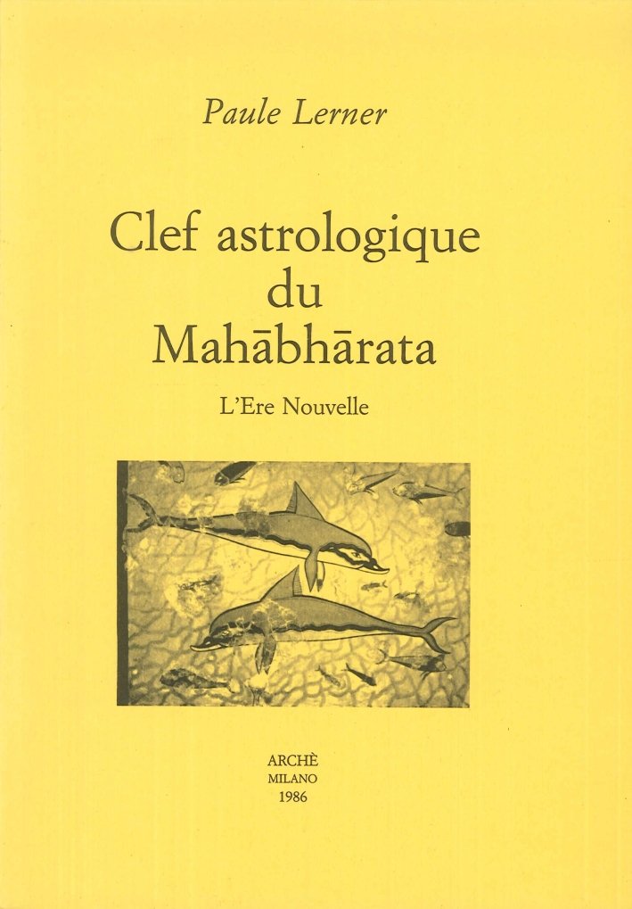 Clef astrologique du Mahâbhârata. L'ère nouvelle | Immagine principale