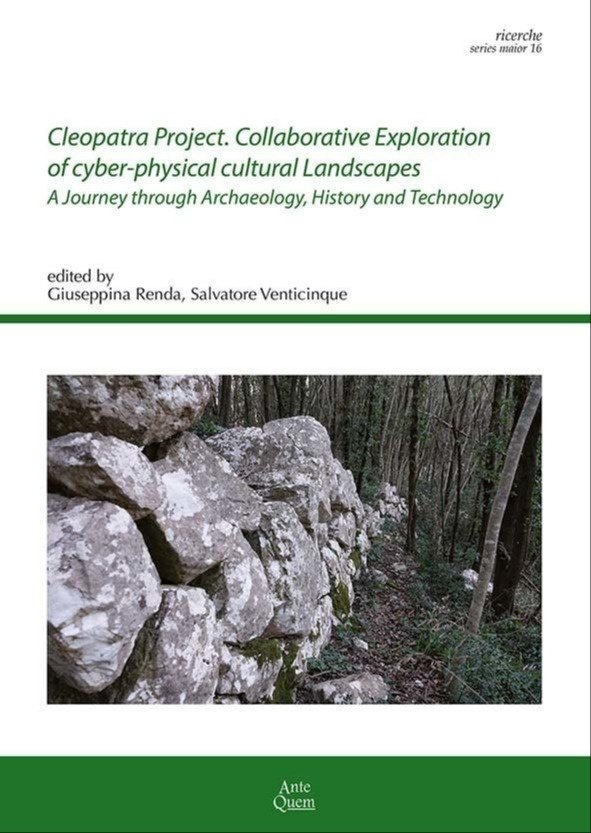 Cleopatra Project. Collaborative Exploration of cyber-physical cultural Landscapes A Journey …