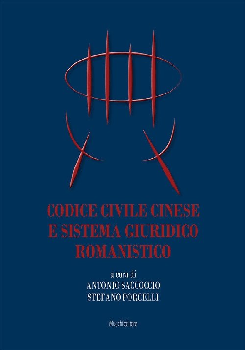 Codice civile cinese e sistema giuridico romanistico