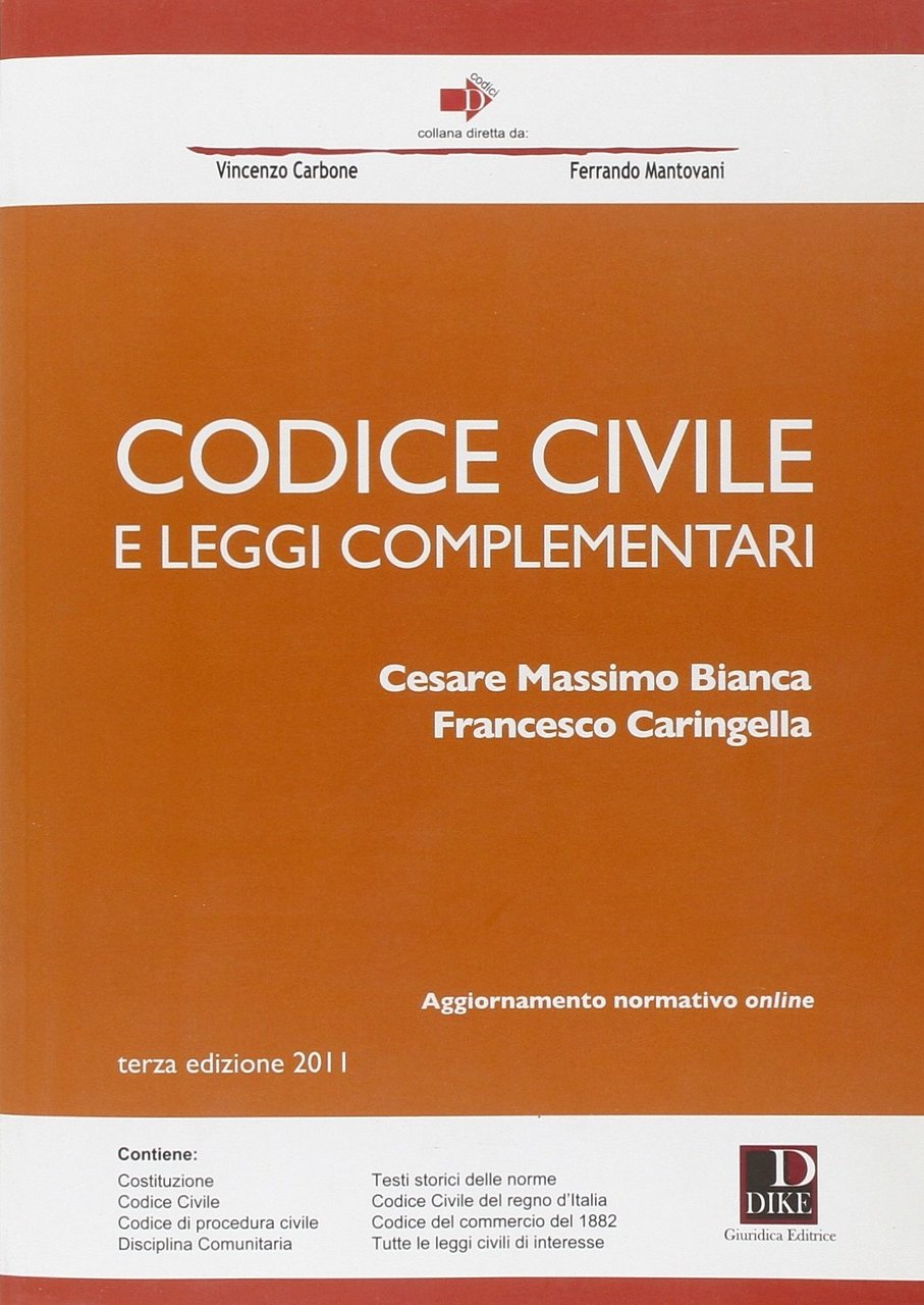 Codice civile e leggi complementari, Roma, Ildirittopericoncorsi.it, 2011