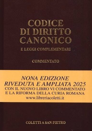Codice di diritto canonico e leggi complementari commentato