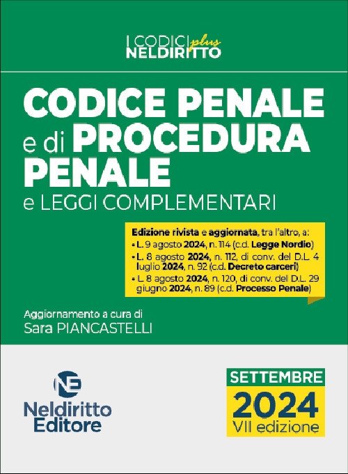 Codice penale e di procedura penale 2024. Aggiornato alla Legge …