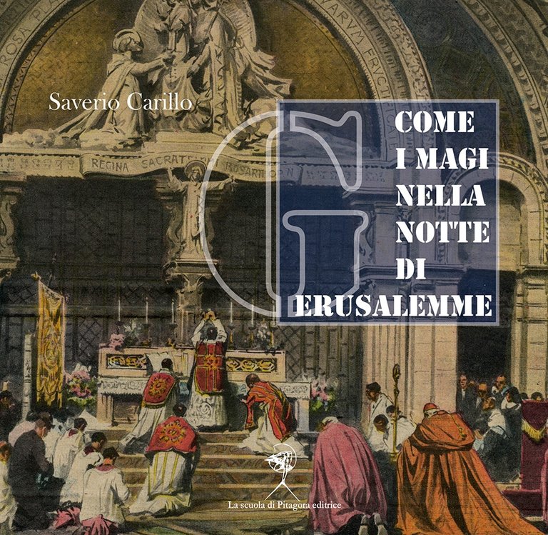 Come i Magi nella notte di Gerusalemme. L'Aula San Pio X a Lourdes. Novecento e metamorfosi del monumento sacro, Napoli, La Scuola di Pitagora, 2020