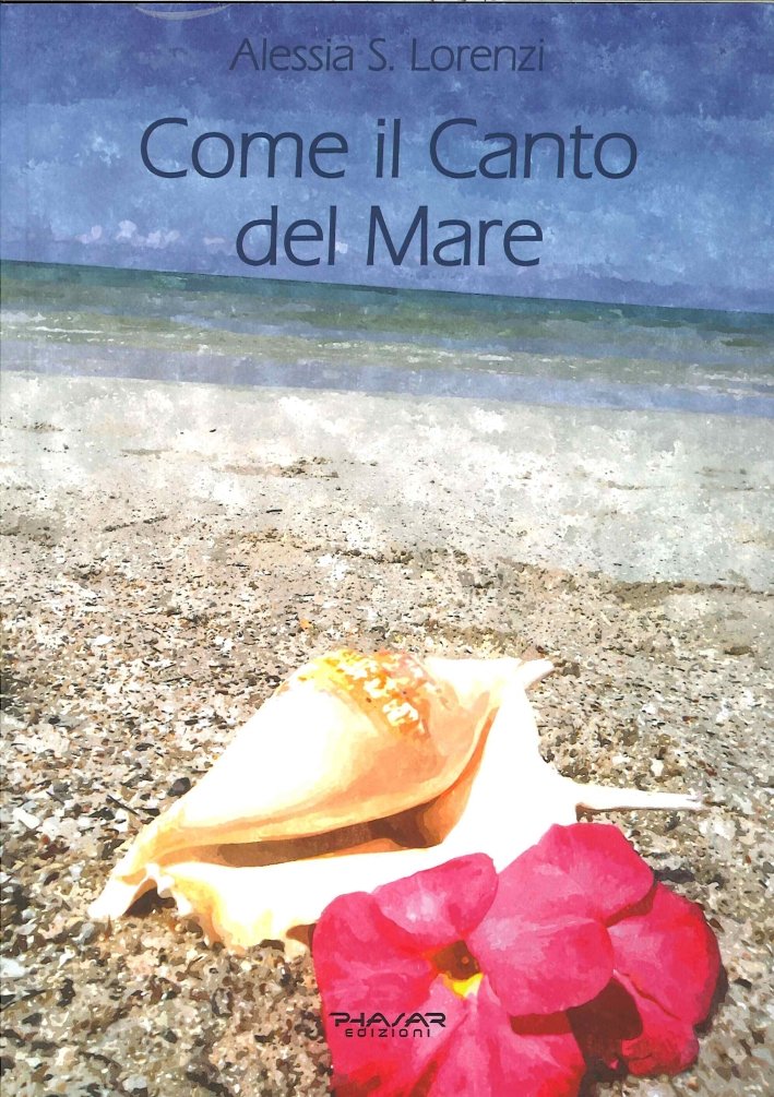 Come il Canto del Mare. Raccolta di Pensieri, Frasi, Aforismi … | Immagine principale
