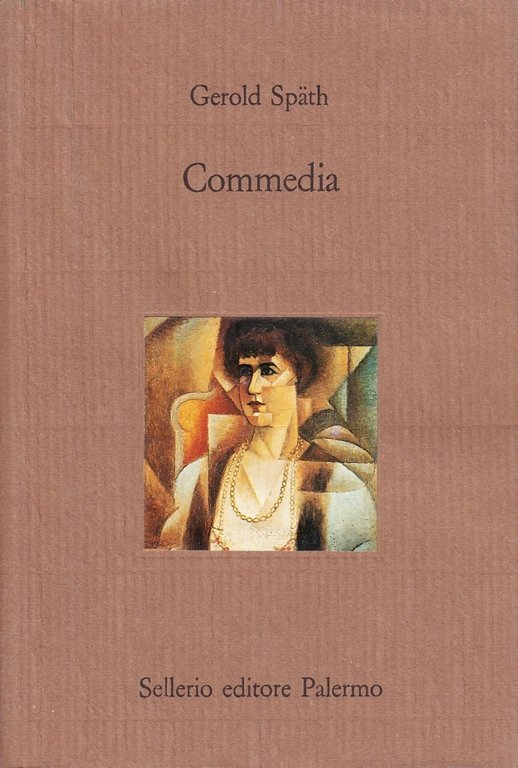 Commedia, Palermo, Sellerio, 1991