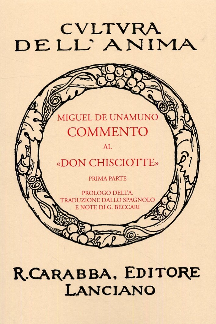 Commento al "Don Chisciotte". Prima Parte