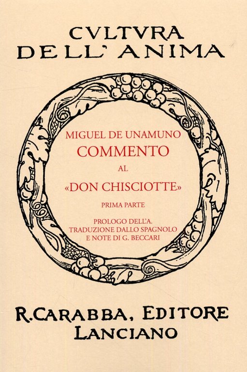 Commento al "Don Chisciotte". Prima Parte