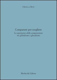 Comparare per scegliere. Le aspettative della comparazione tra globalismo e …