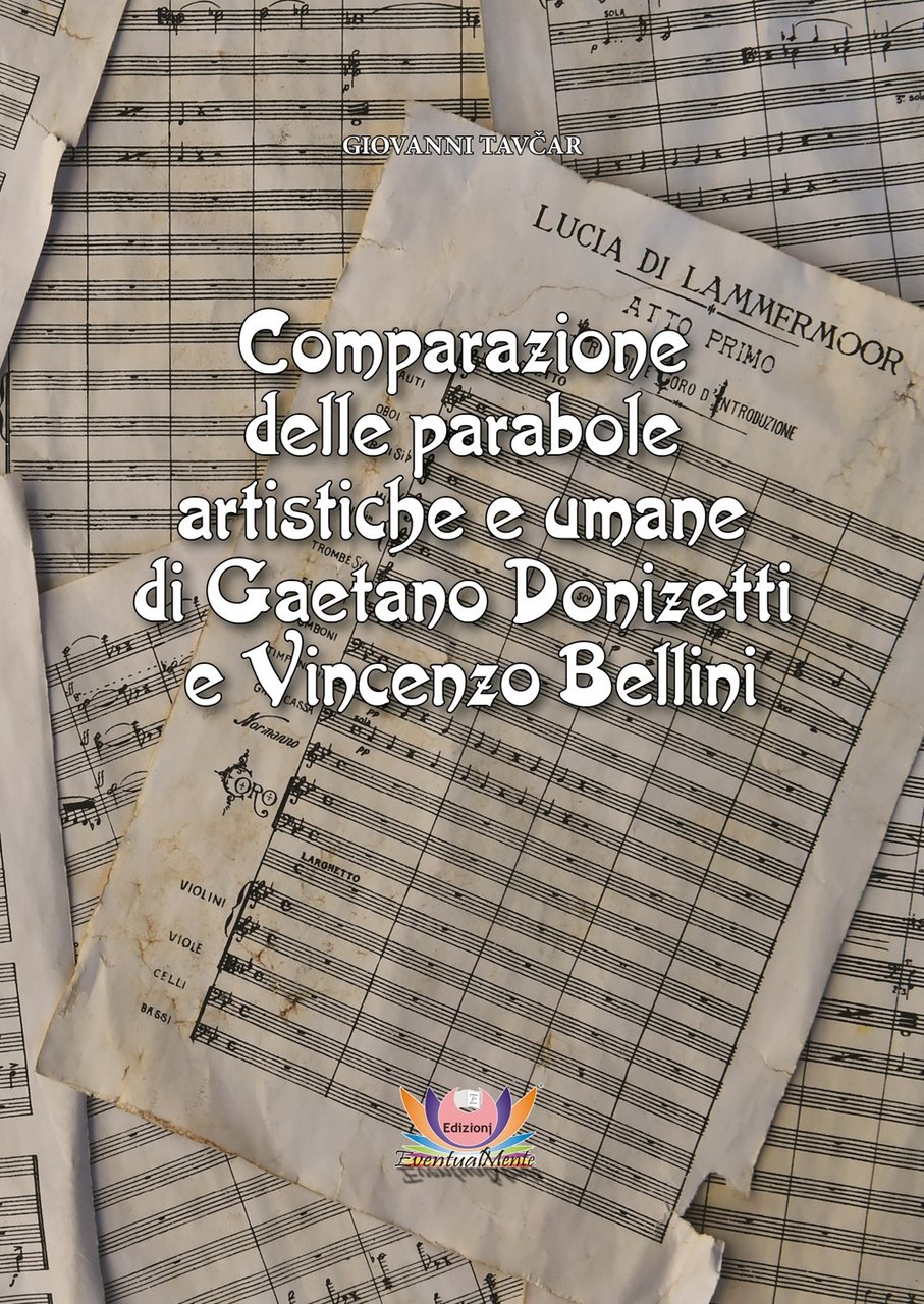 Comparazione delle parabole artistiche e umane di Gaetano Donizetti e … | Immagine principale