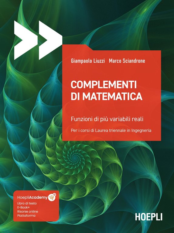 Complementi di matematica, Milano, Casa Editrice Libraria Ulrico Hoepli, 2023