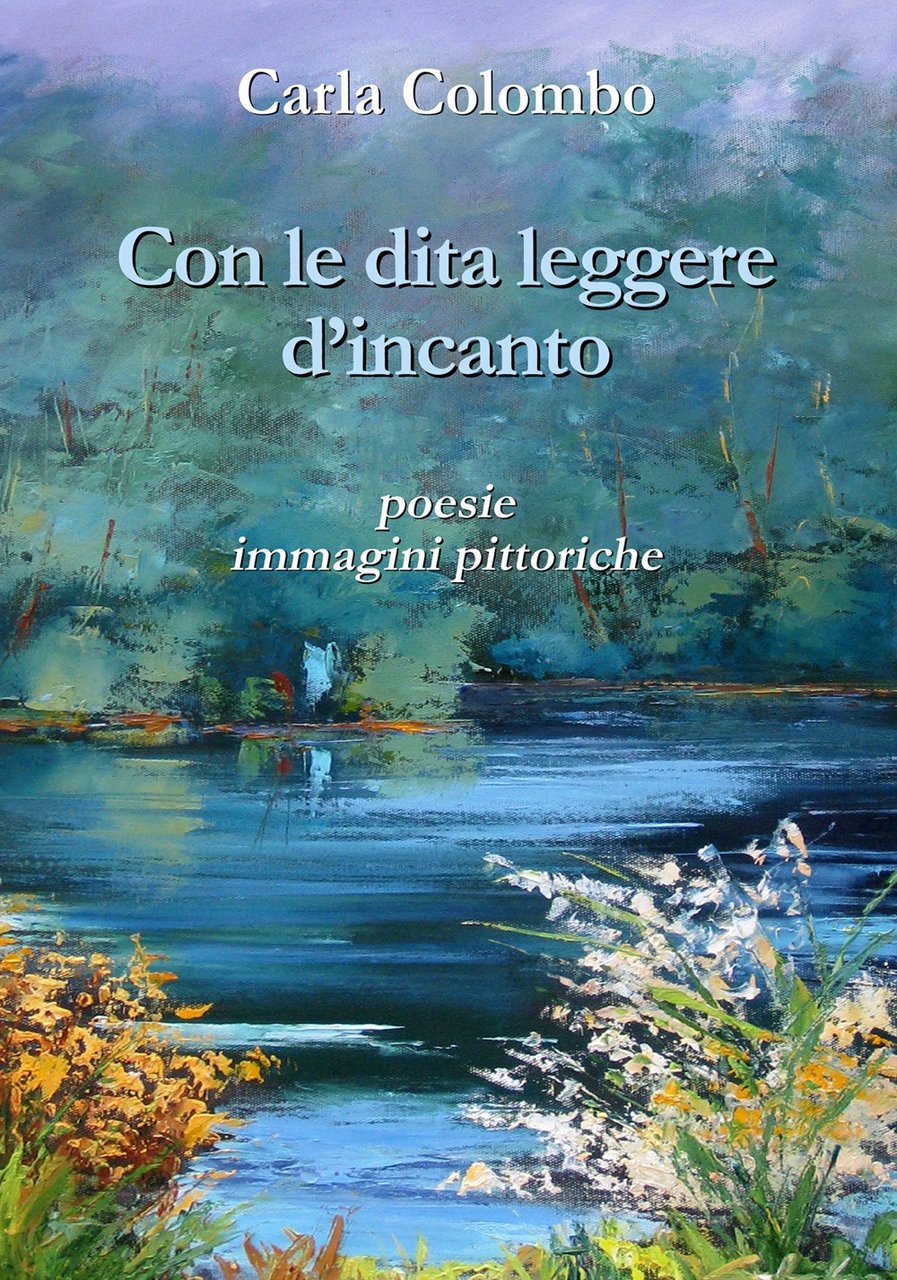 Con le dita leggere d'incanto