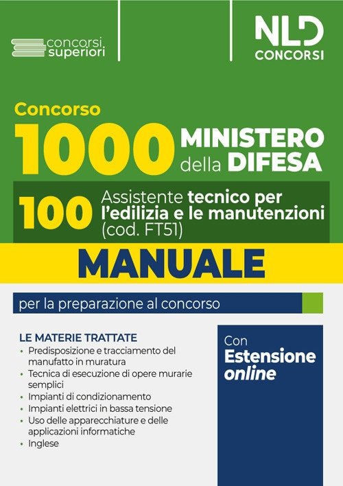 Concorso 1000 assistenti Ministero della Difesa. Manuale per 100 assistenti, …