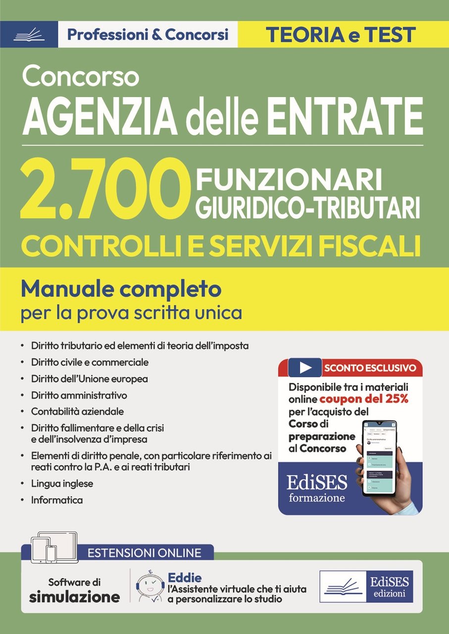 Concorso Agenzia delle Entrate 2700 funzionari giuridico tributari per l'attività …