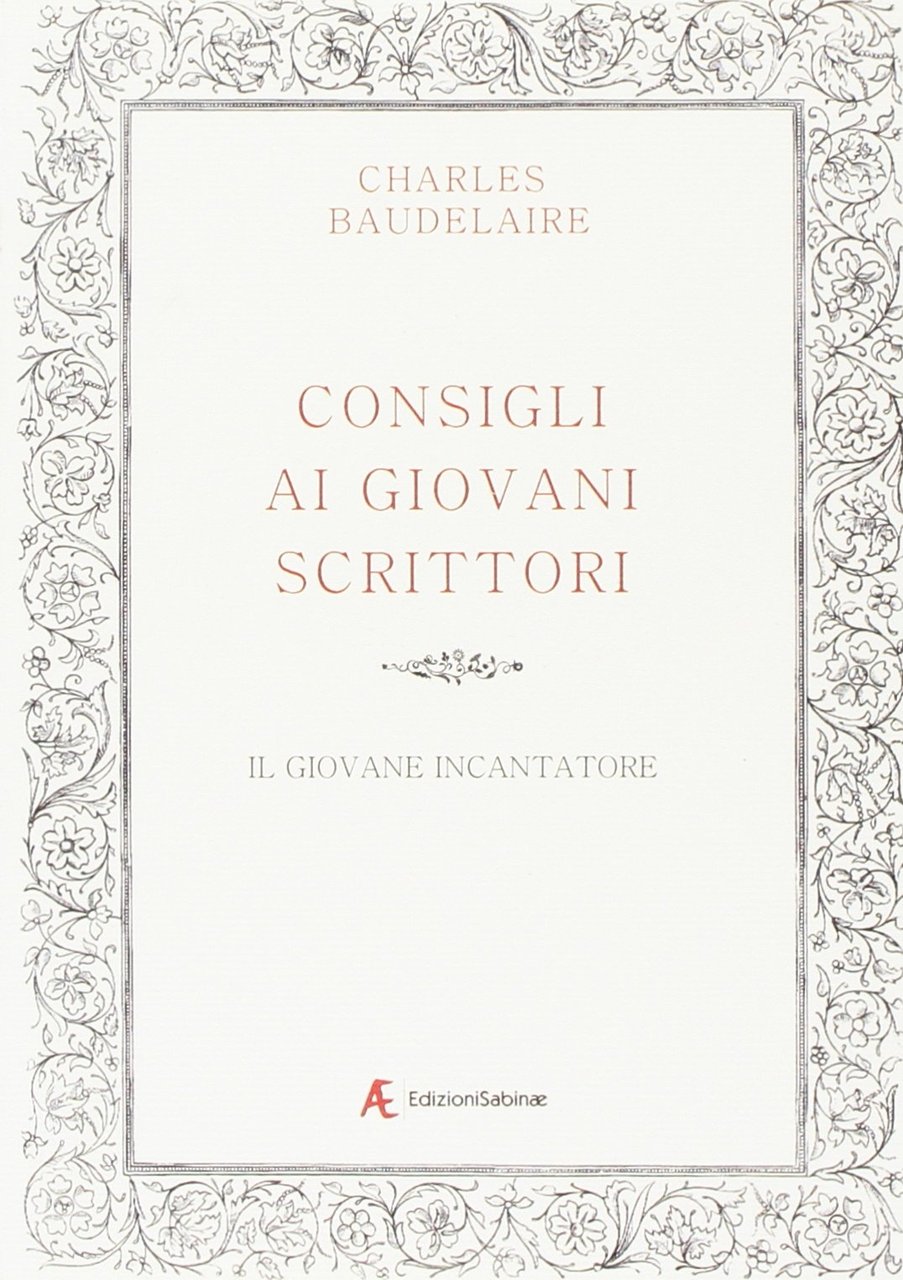 Consigli ai giovani scrittori­Il giovane incantatore