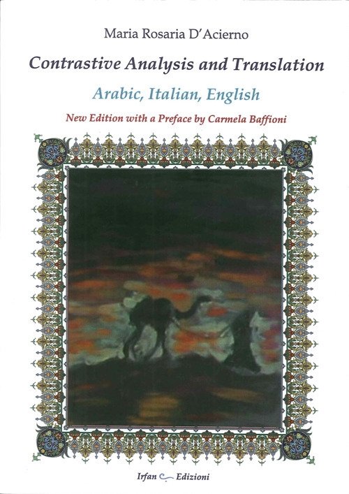 Contrastive analysis and translation: arabic, italian, english