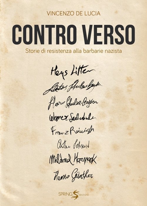 Contro Verso. Storie di resistenza alla barbarie nazista, Caserta, Spring … | Immagine principale