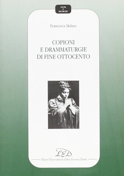 Copioni e drammaturgie di fine Ottocento | Immagine principale