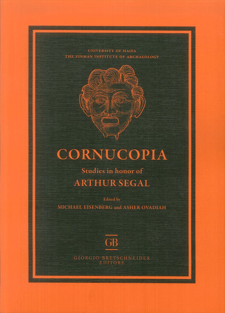 Cornucopia. Studies in honor of Arthur Segal, Roma, Giorgio Bretschneider, … | Immagine principale