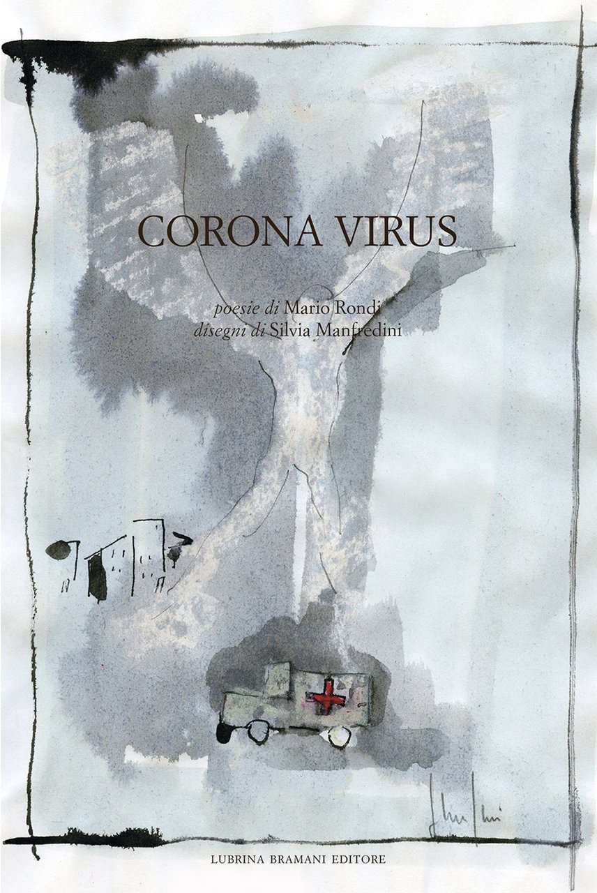 Corona virus, Bergamo, Lubrina Editore, 2020