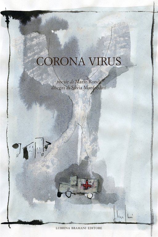 Corona virus, Bergamo, Lubrina Editore, 2020
