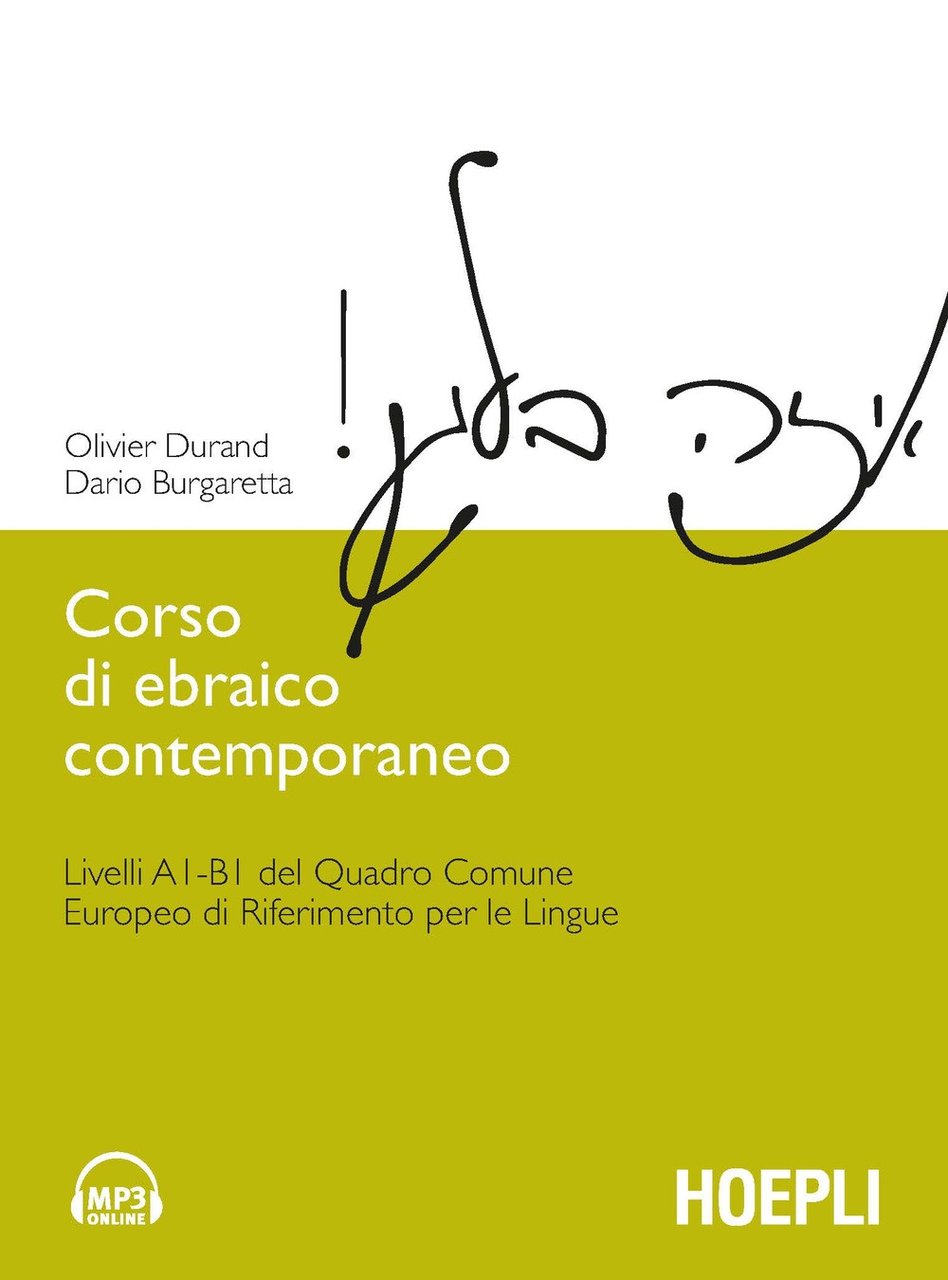 Corso di ebraico contemporaneo. Livelli A1-B1 del quadro comune europeo … | Immagine principale