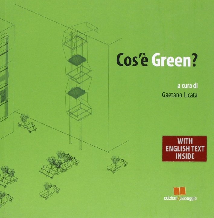 Cos'È Green?, Palermo, Edizioni di Passaggio, 2010