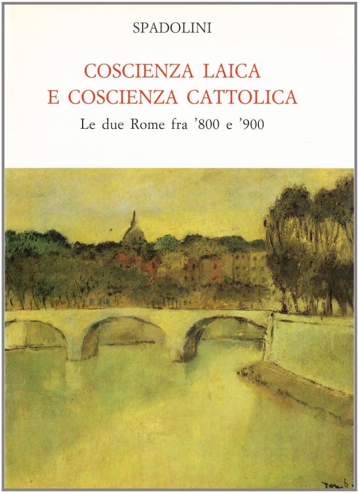 Coscienza laica e coscienza cattolica, Milano, Le Monnier, 1988 | Immagine principale