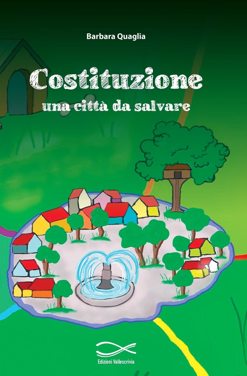 Costituzione: una città da salvare