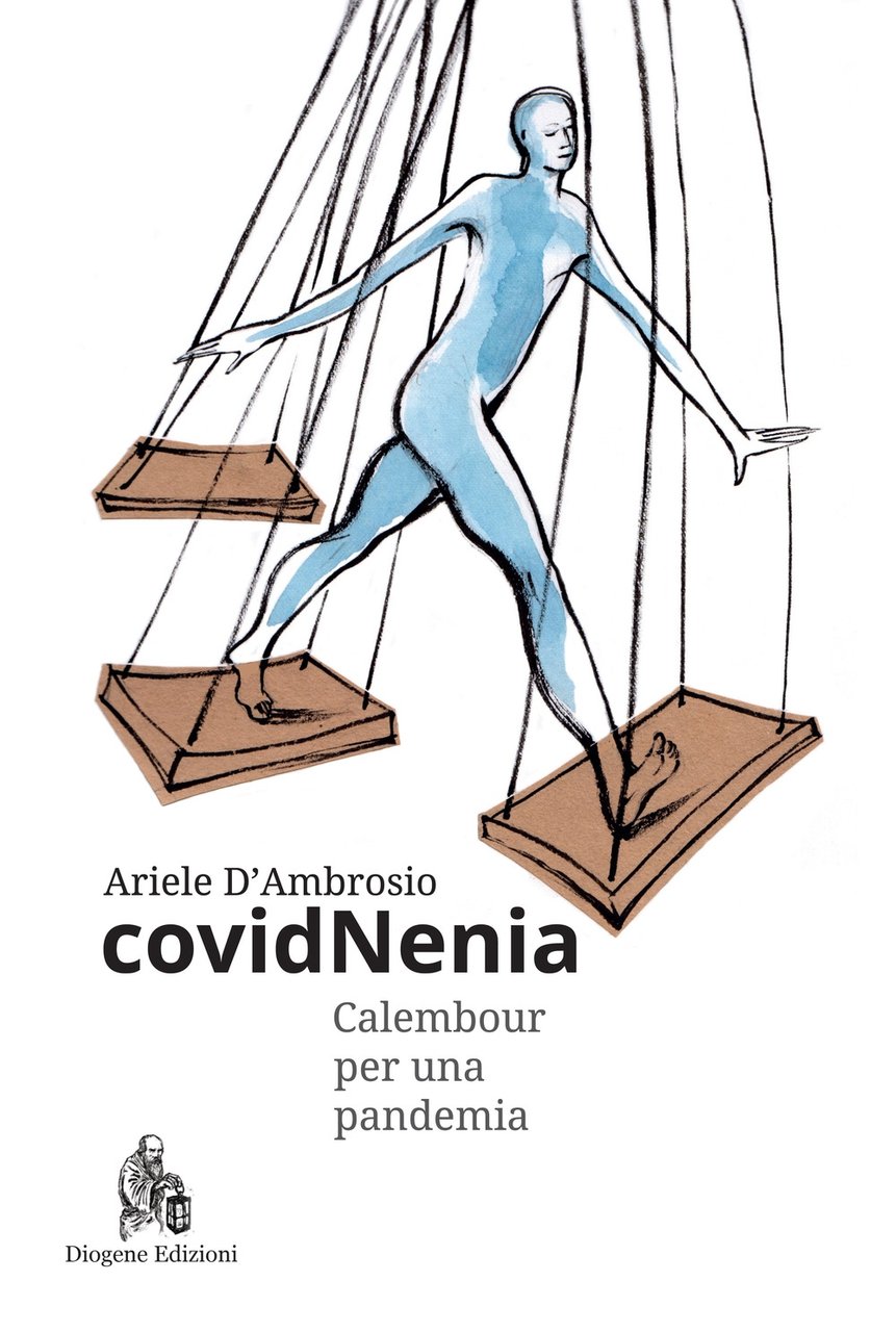 CovidNenia, Scisciano, Diogene Edizioni, 2021