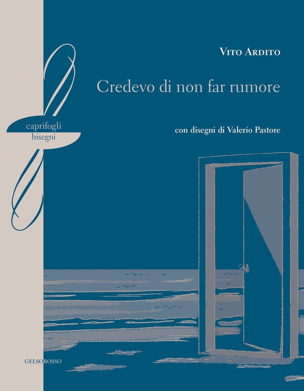 Credevo di non far rumore | Immagine principale