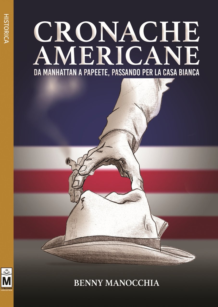 Cronache americane. Da Manhattan a Papeete, passando per la Casa … | Immagine principale