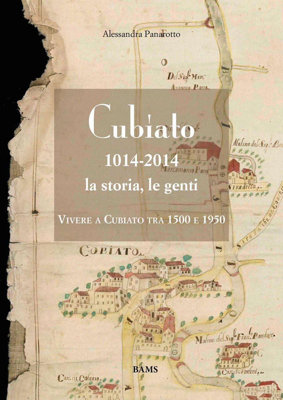 Cubiato 1014-2014 la storia, le genti. Vivere a Cubiato tra … | Immagine principale