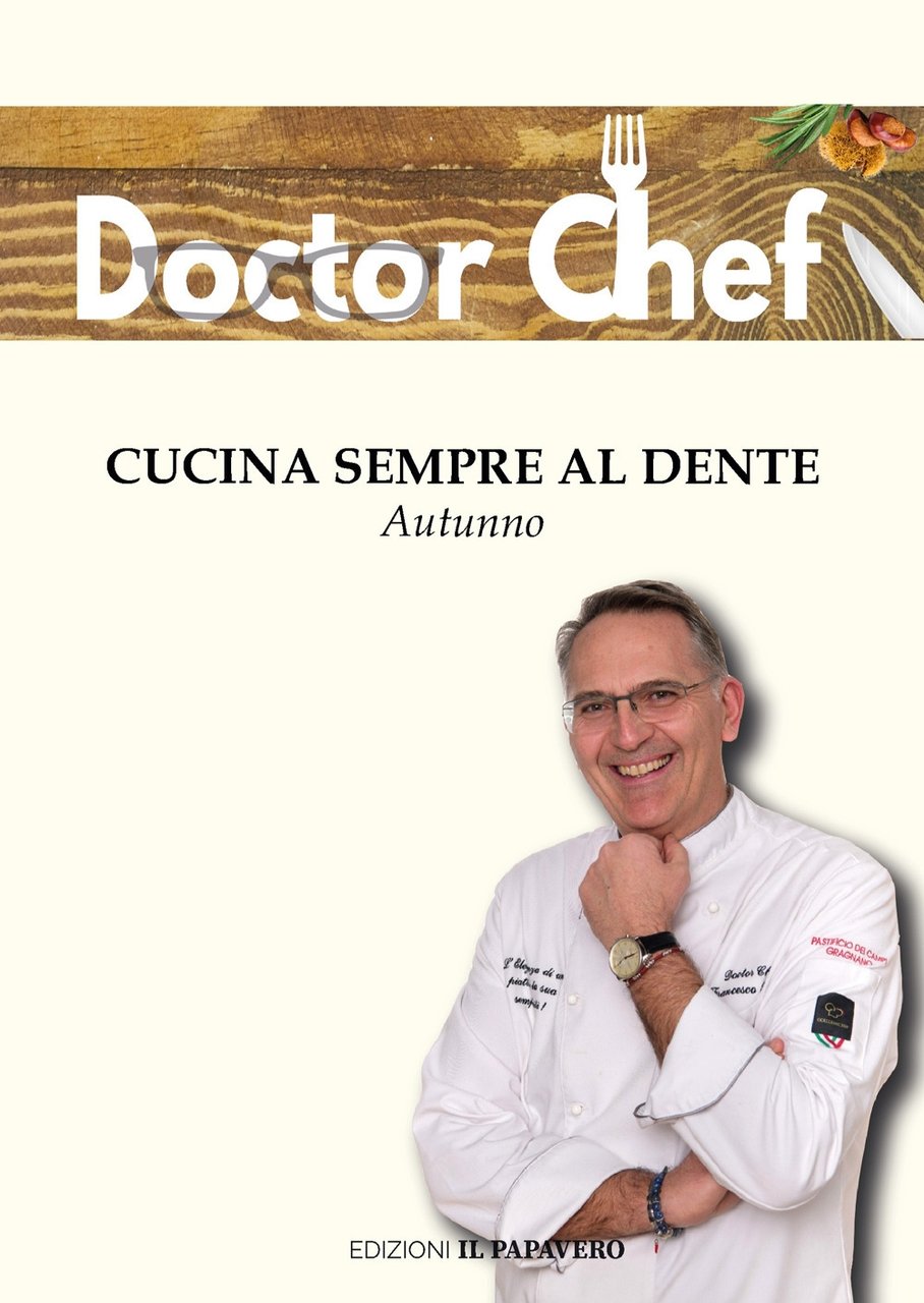 Cucina sempre al dente. Autunno