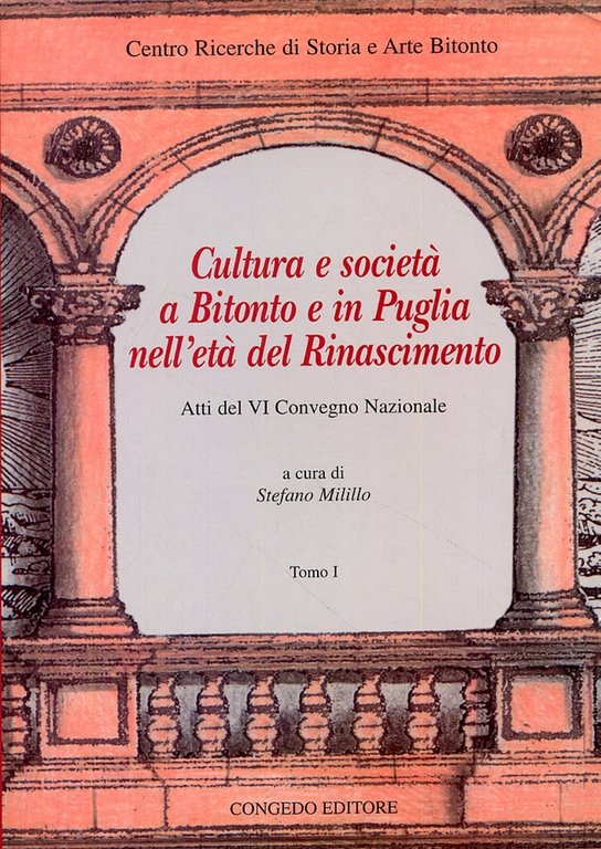 Cultura e Società a Bitonto e in Puglia nell'Età del Rinascimento