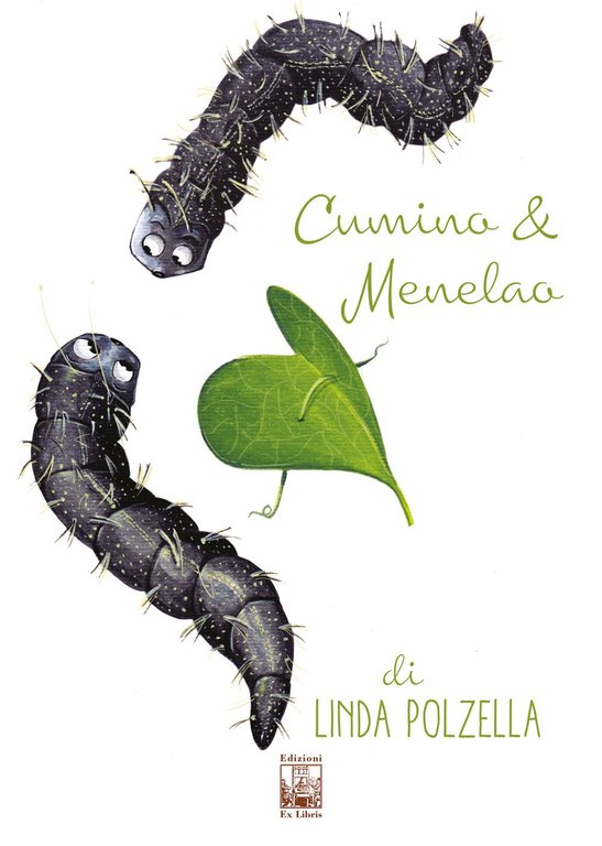 Cumino e Menelao. Ediz. illustrata, Palermo, Ex Libris Edizioni, 2019