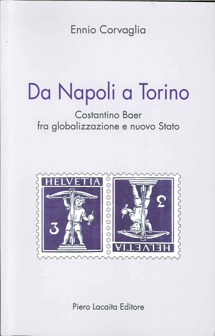 Da Napoli a Torino. Costantino Baer fra Globalizzazione e Nuovo … | Immagine principale
