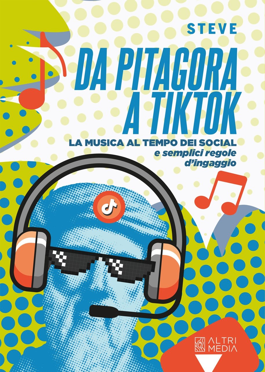 Da Pitagora a Tik Tok. La musica ai tempi dei …