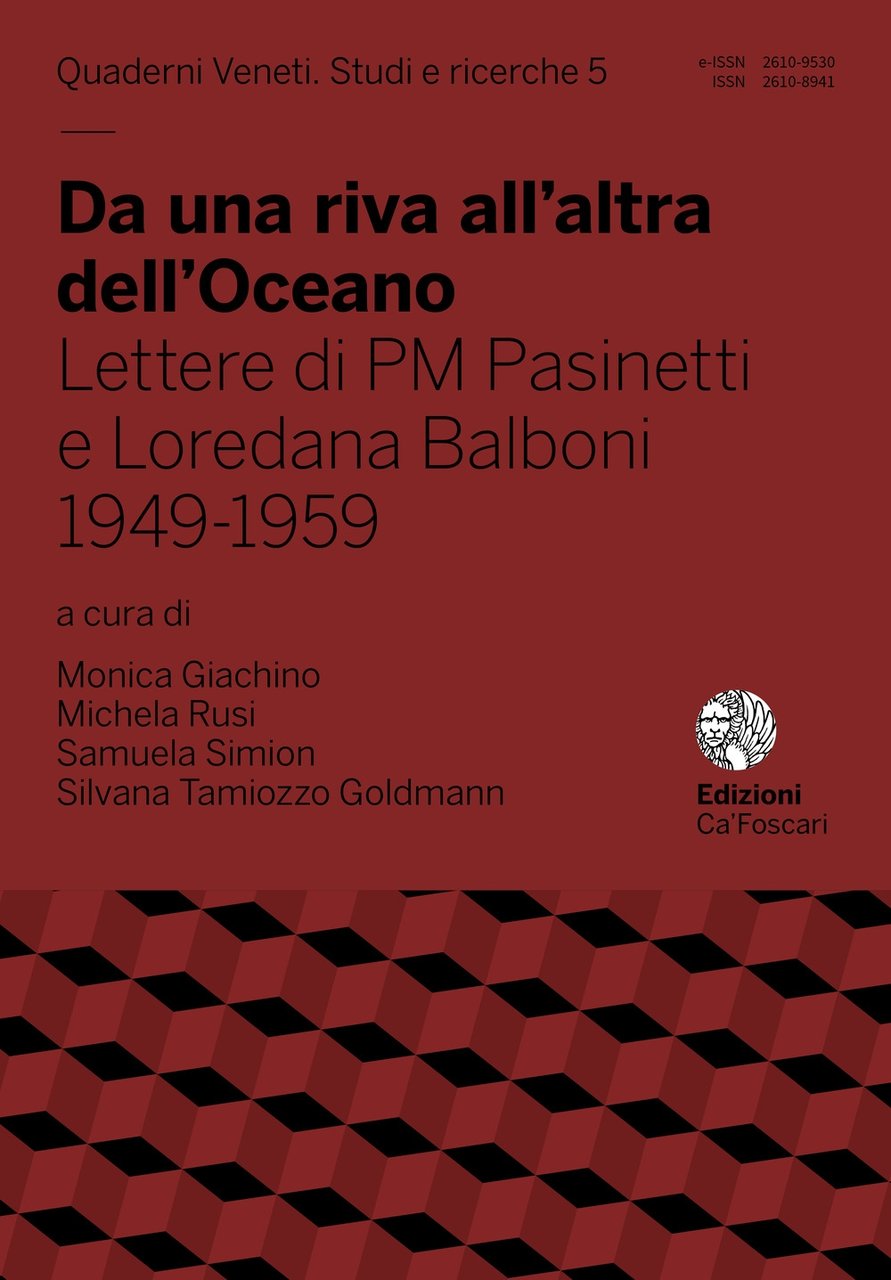 Da una riva all'altra dell'Oceano. Lettere di PM Pasinetti e …