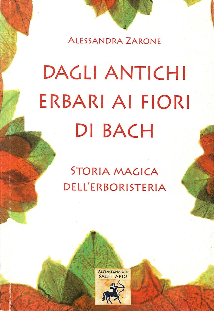 Dagli antichi erbari ai fiori di Bach. Storia magica dell'erboristeria. | Immagine principale