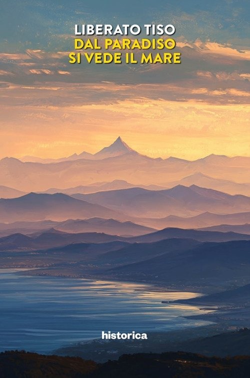 Dal paradiso si vede il mare