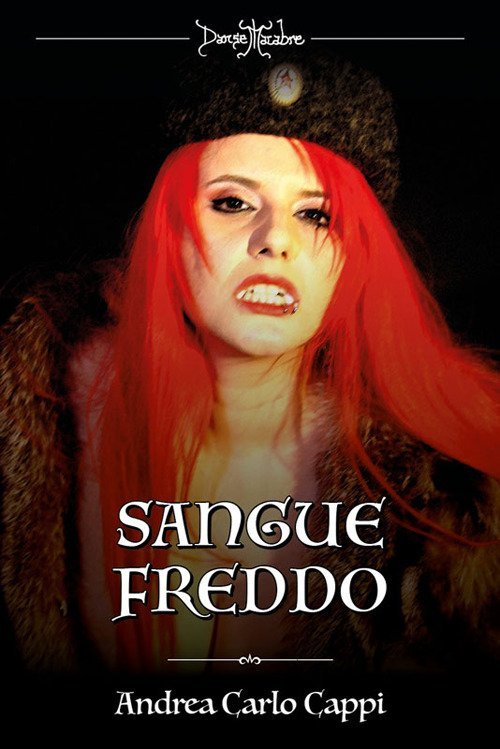 Danse macabre: Le vampire di Praga-Sangue freddo. Vol. 1-2 | Immagine principale