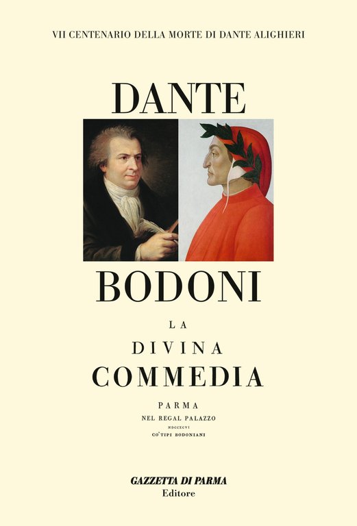 Dante. Bodoni. La Divina Commedia