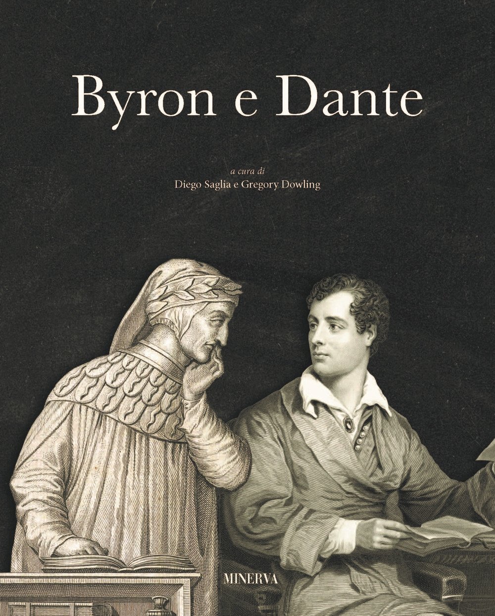Dante e Byron, Argelato, Minerva Edizioni, 2022