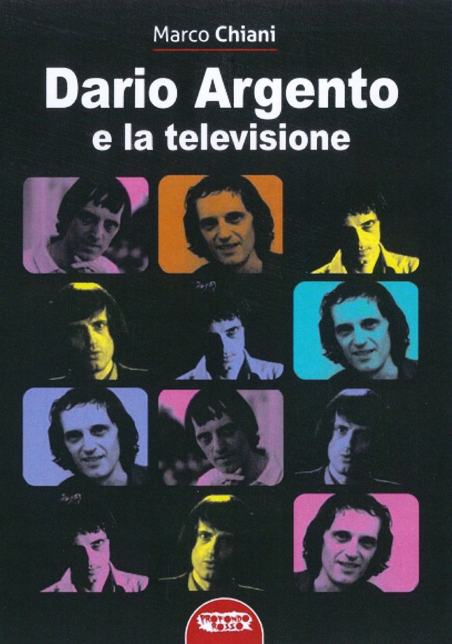 Dario Argento e la televisione, Roma, Profondo Rosso, 2021