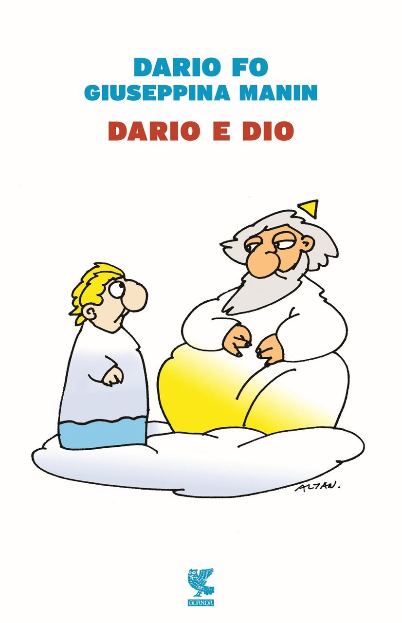 Dario e Dio, Milano, Guanda Editore, 2016 | Immagine principale