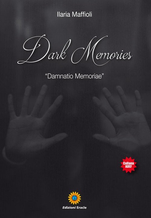 Dark Memories. «Damnatio Memoriae» | Immagine principale
