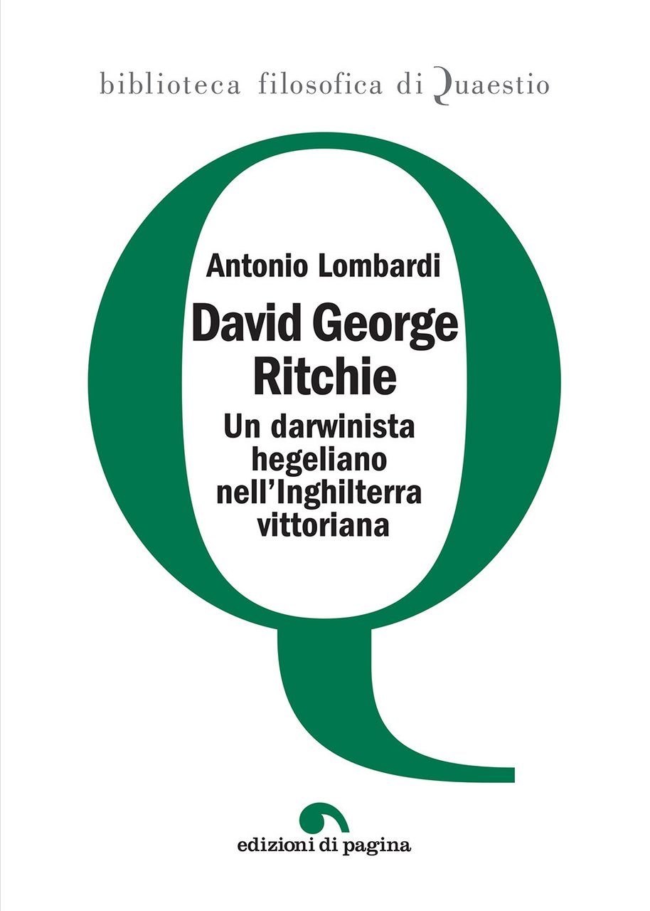 David George Ritchie. Un darwinista hegeliano nell'Inghilterra vittoriana | Immagine principale