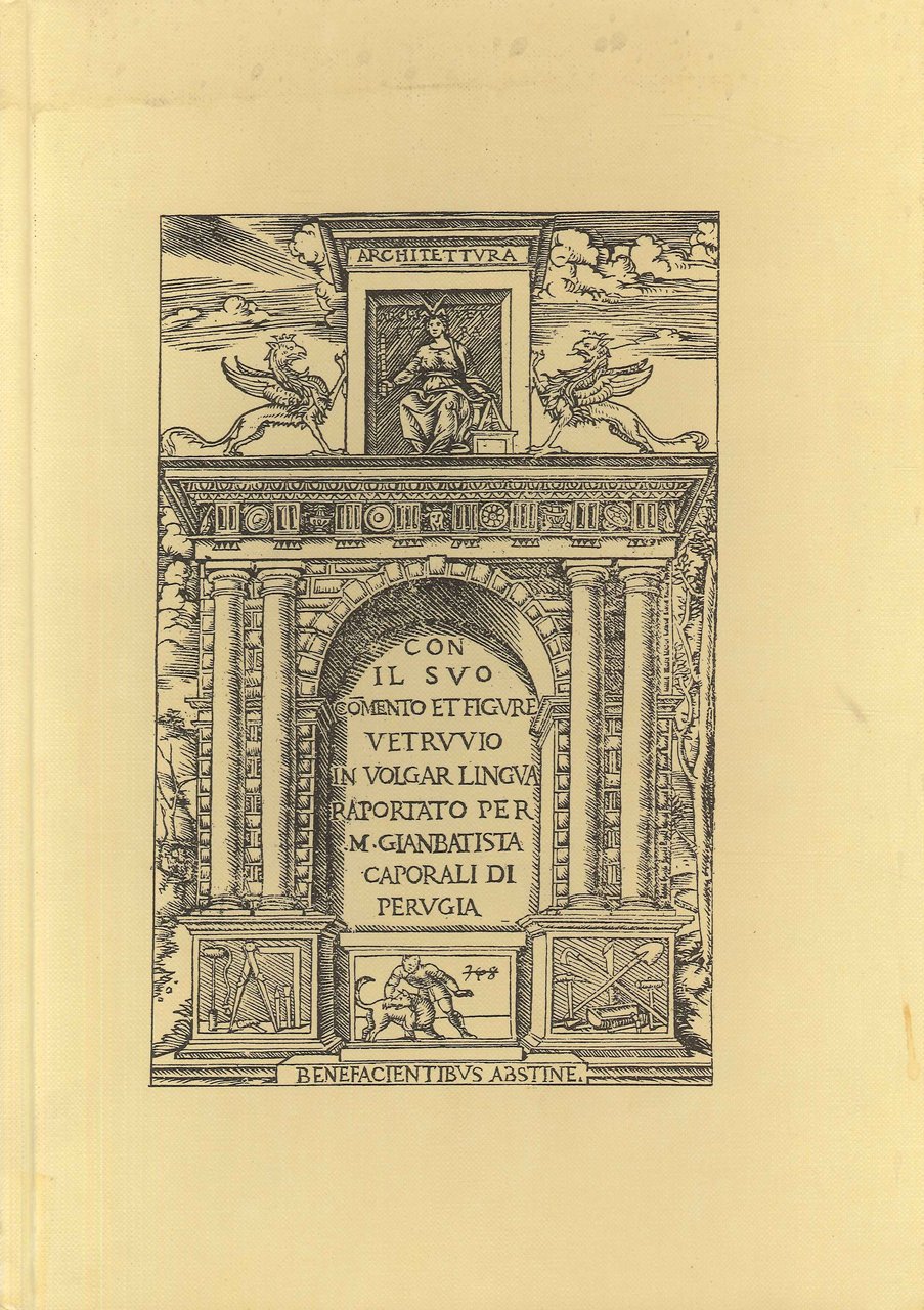 De architectura. Libri I-V (rist. anast. Perugia, 1536), Perugia, Volumnia, … | Immagine principale
