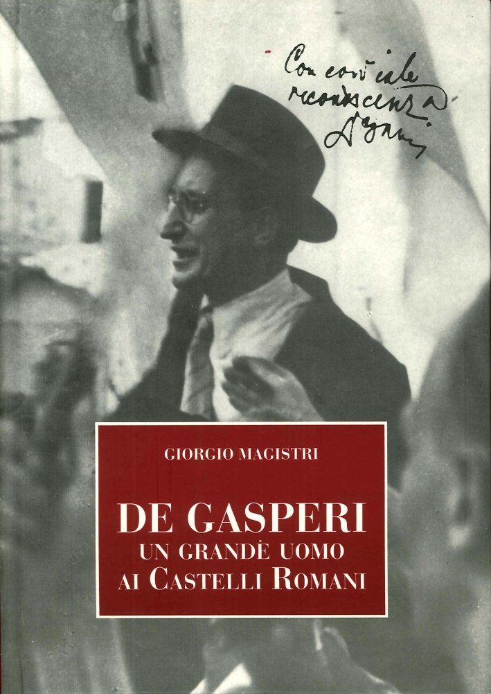 De Gasperi. Un grande uomo ai Castelli Romani, Ariccia, Arti … | Immagine principale
