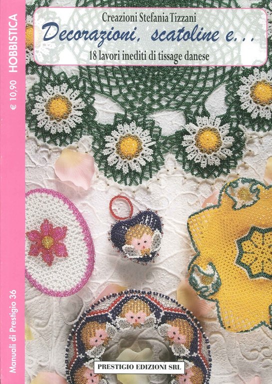 Decorazioni, scatoline e... 18 lavori inediti di tissage danese